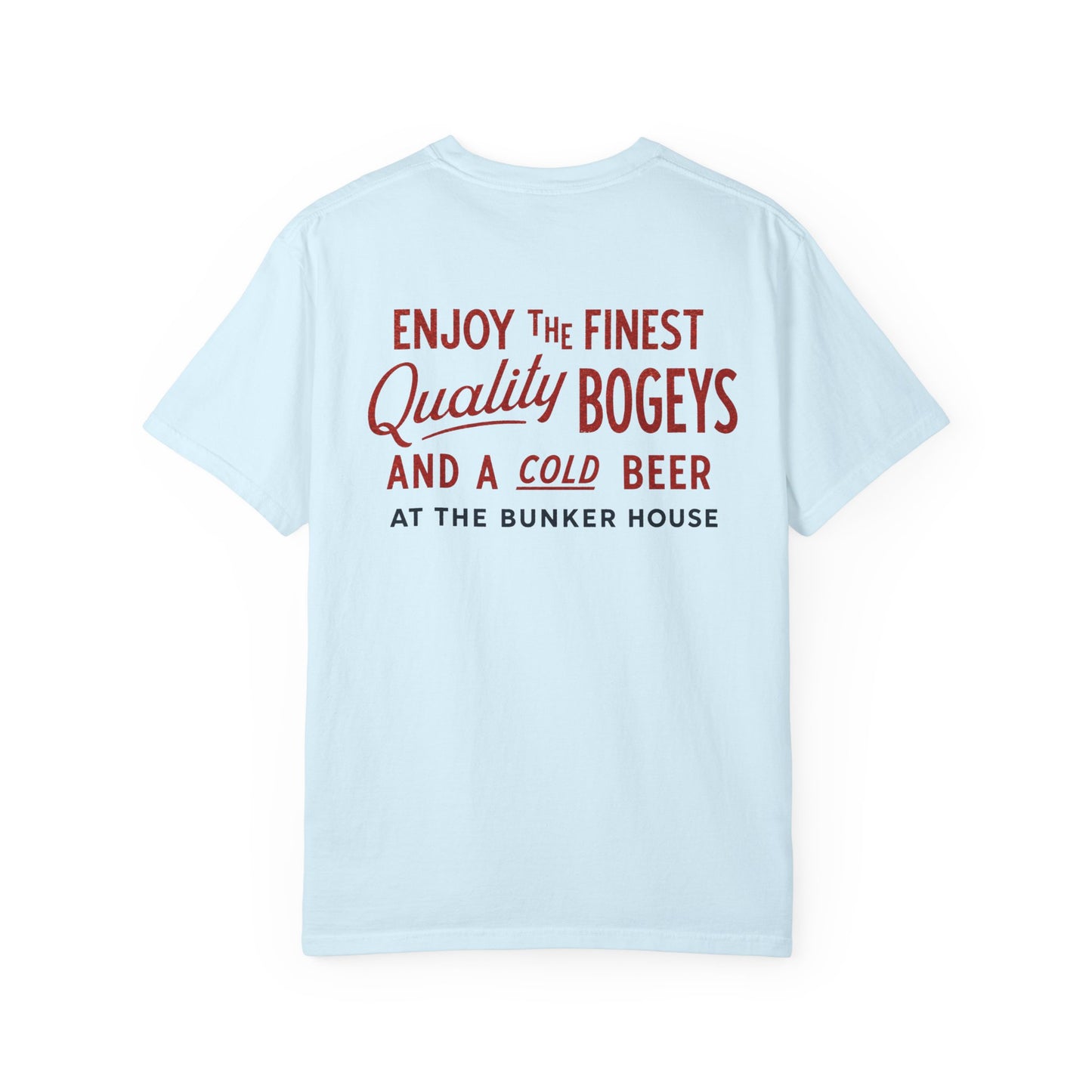 The Finest Quality Tee