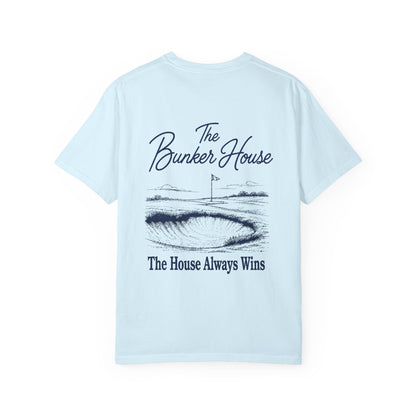 The House Always Wins Tee
