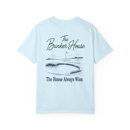 The House Always Wins Tee