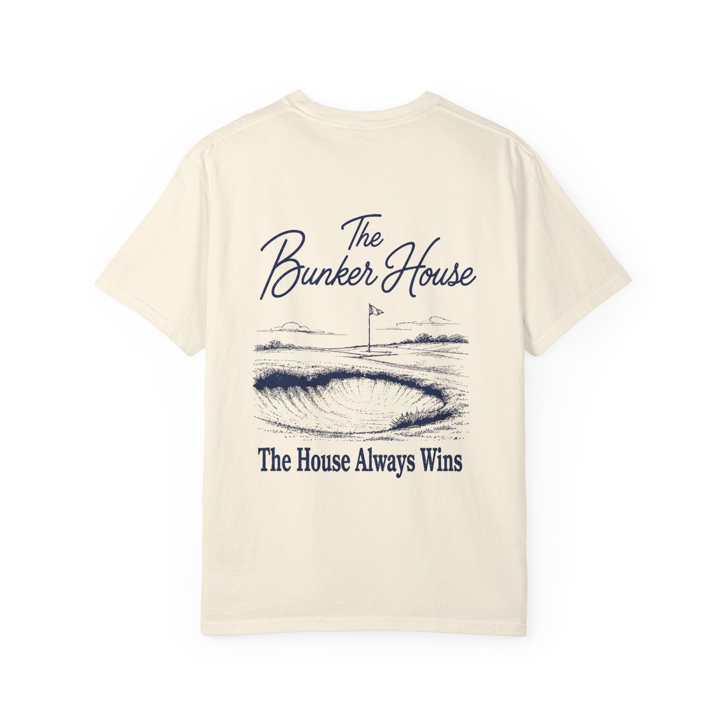 The House Always Wins Tee