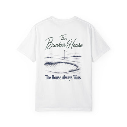 The House Always Wins Tee