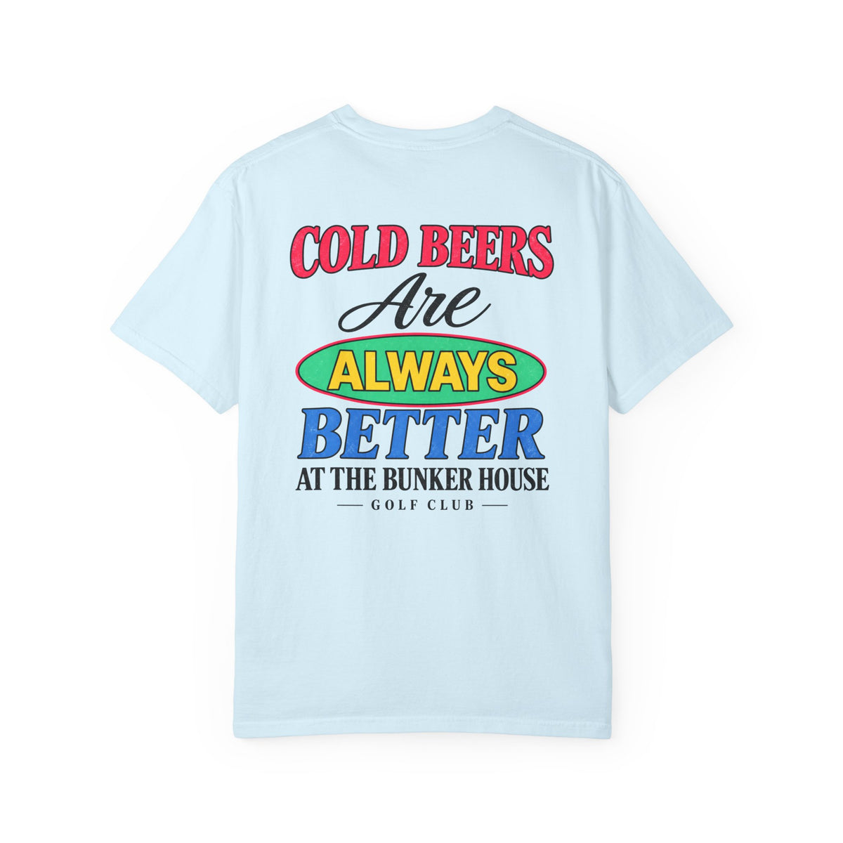 Good Times Tee