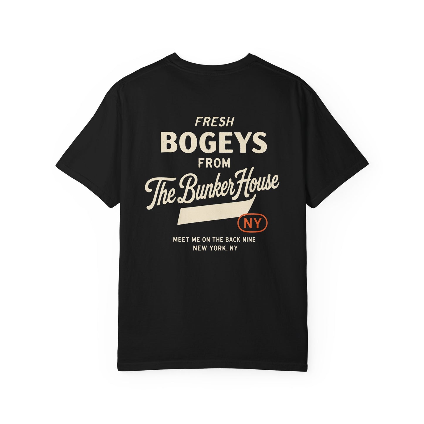Fresh Bogeys From The Bunker House Tee