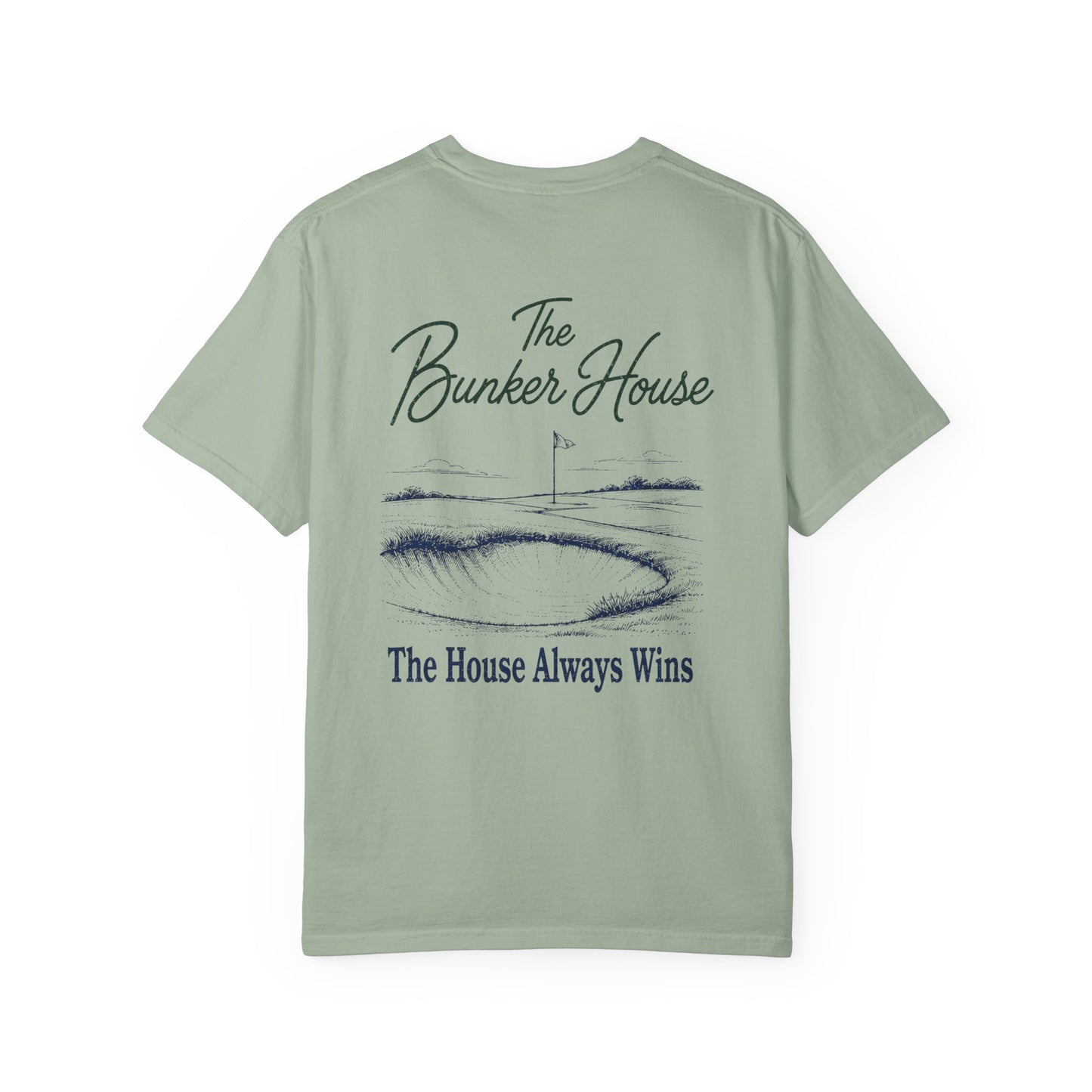The House Always Wins Tee